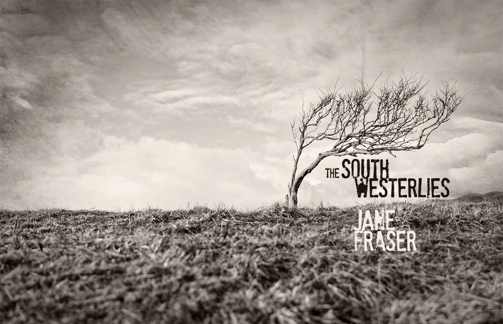 On Writing 'The South Westerlies'