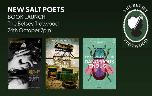24 October Salt Modern Poets Book Launch, The Betsey Trotwood