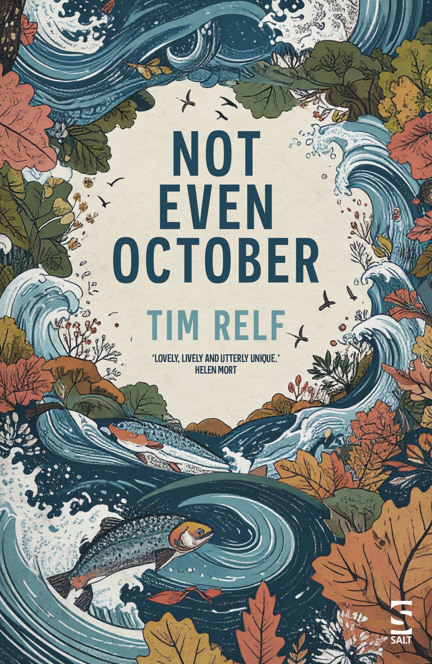 Not Even October by Tim Relf