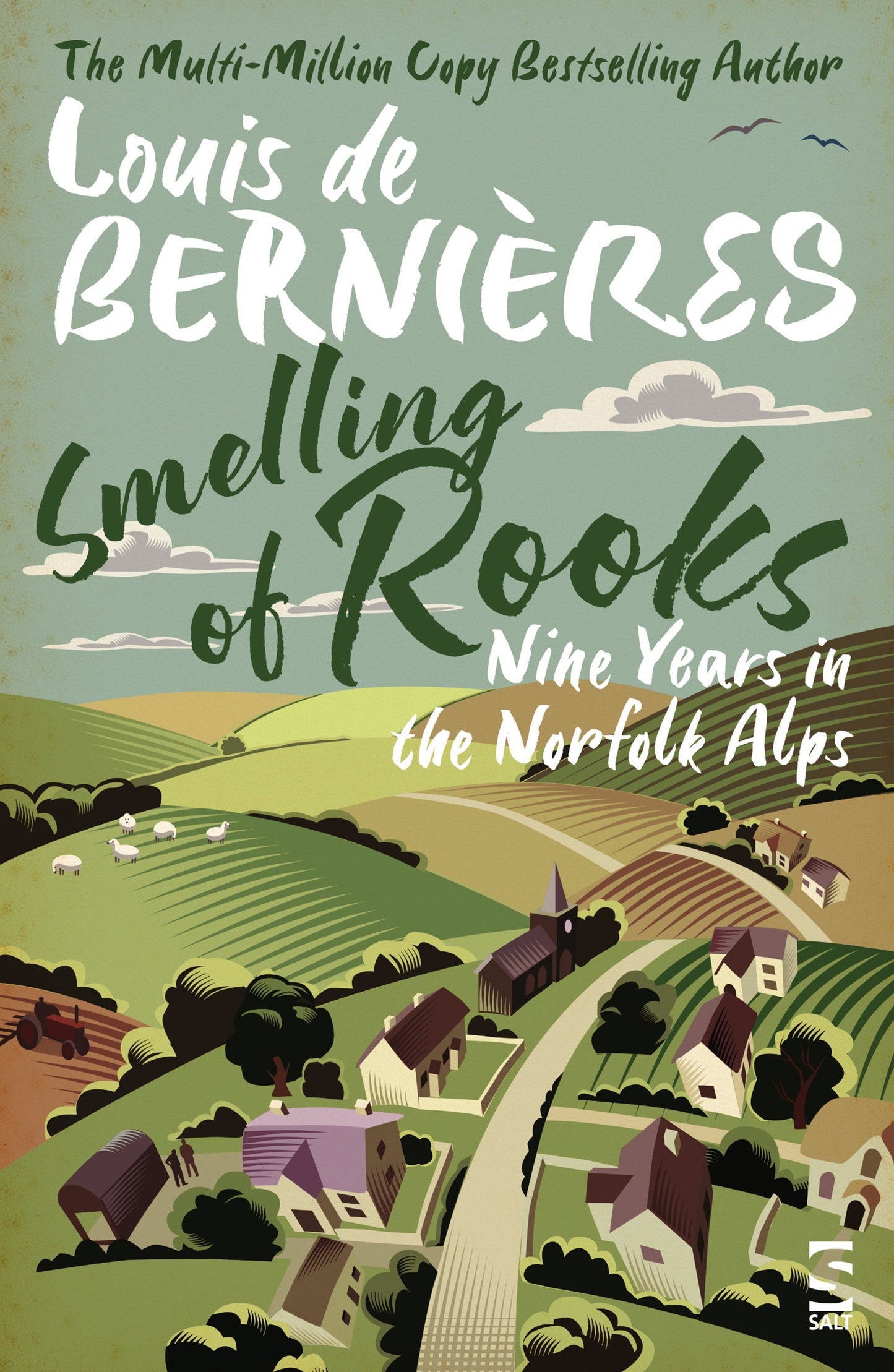 Smelling of Rooks by Louis de Bernières