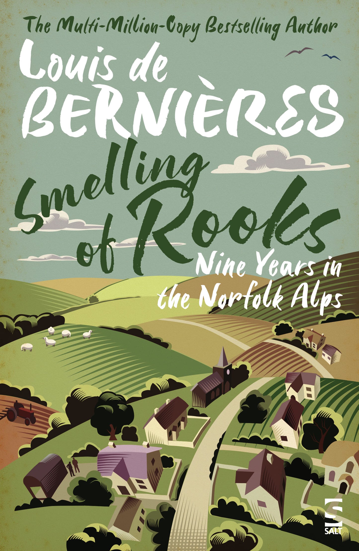 Smelling of Rooks by Louis de Bernières