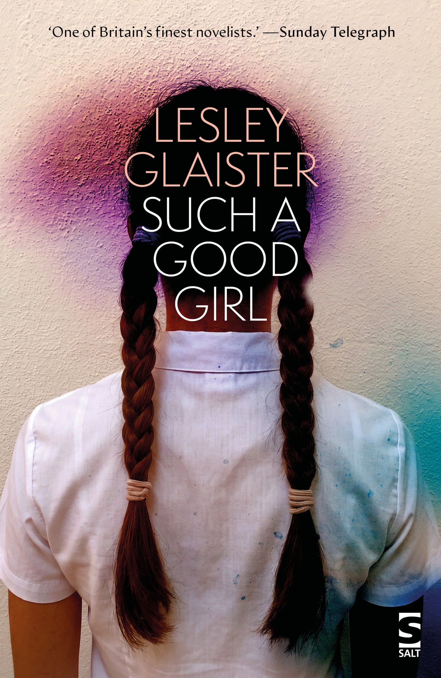 Such a Good Girl by Lesley Glaister
