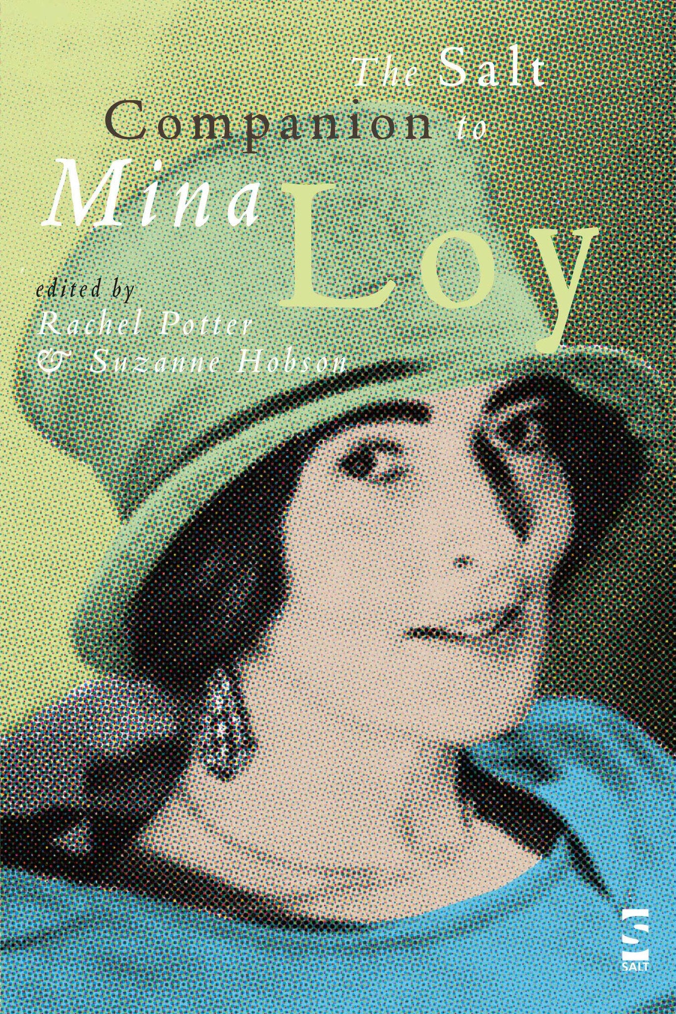 The Salt Companion to Mina Loy - Salt