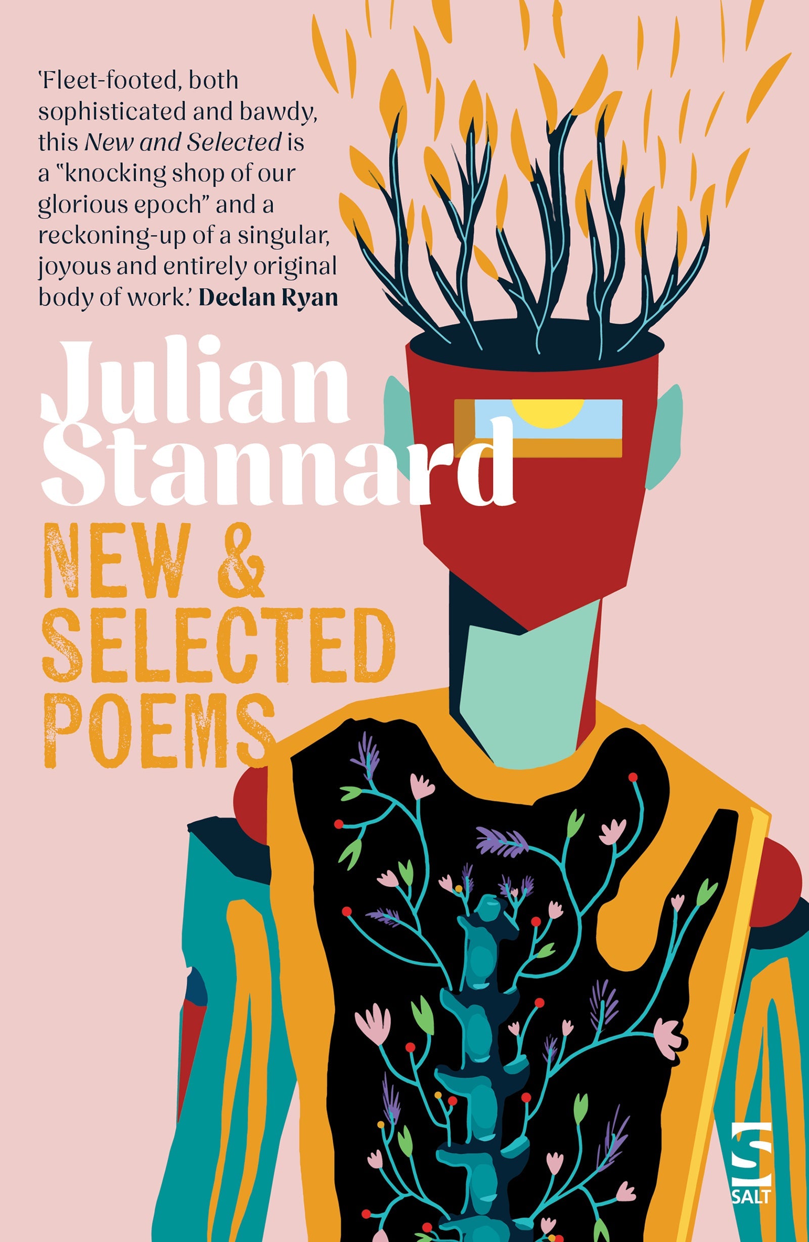 New and Selected Poems by Julian Stannard
