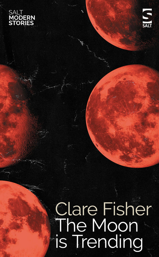 The Moon is Trending by Clare Fisher