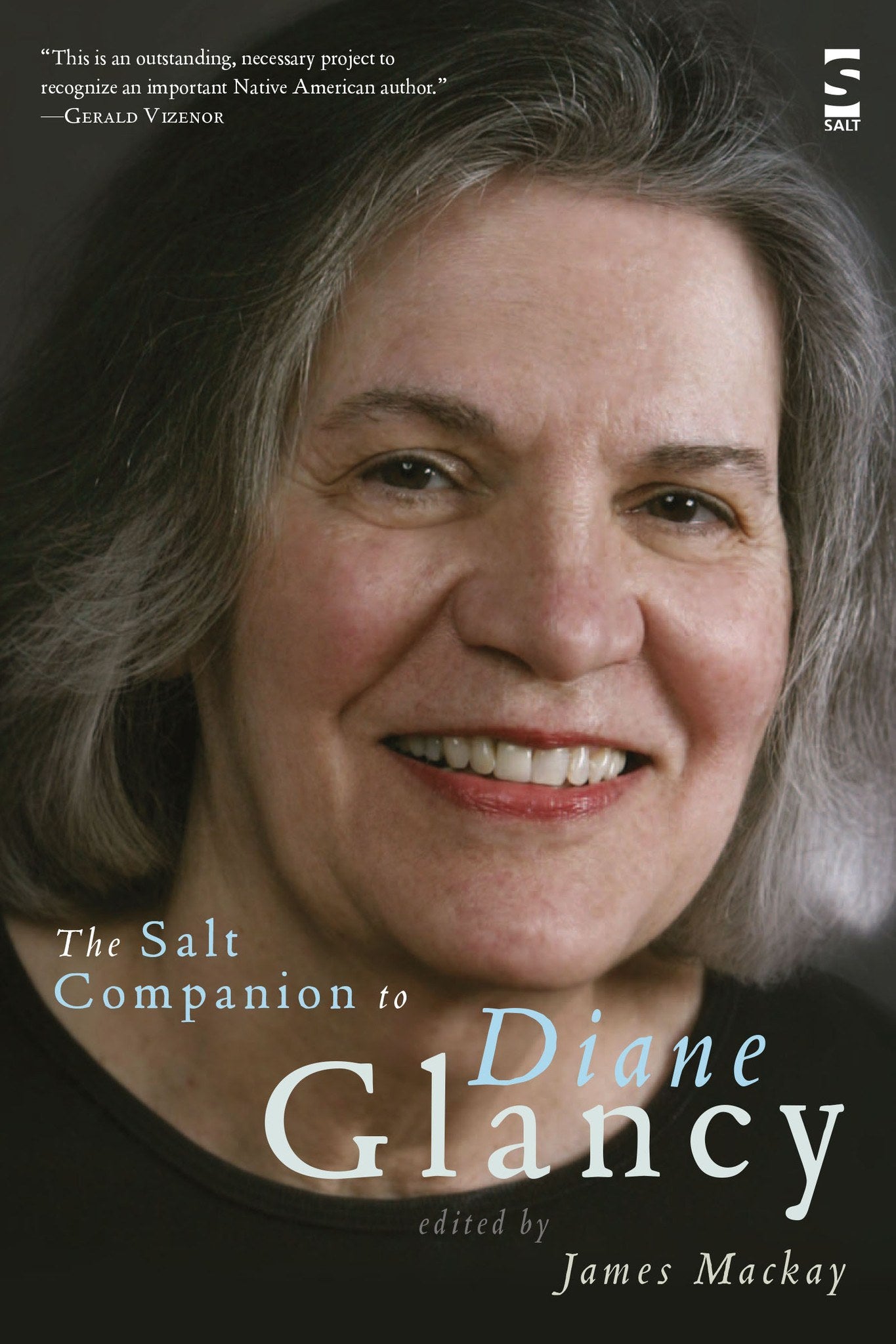 The Salt Companion to Diane Glancy - Salt