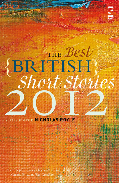 Best British Short Stories 2012 - Salt